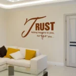 Trust... | StickDecor