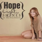 ...hope is | StickDecor
