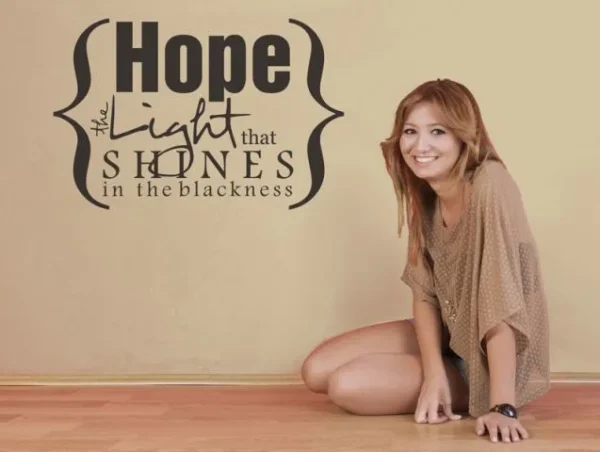 …hope is