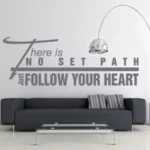 there is no set path | StickDecor