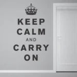 keep calm and carry on | StickDecor