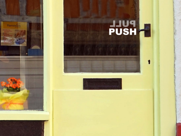 PUSH – PULL