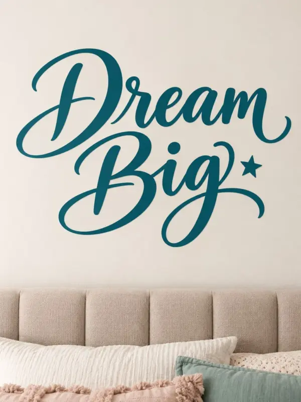 Dream Big Quote Wall Decal